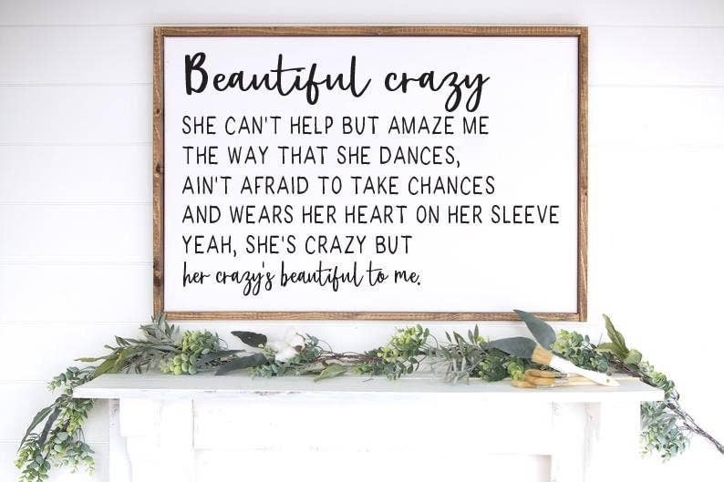 Beautiful Crazy Lyrics Luke Combs Wooden Framed Sign